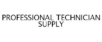 PROFESSIONAL TECHNICIAN SUPPLY