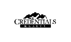 CREDENTIALS REALTY