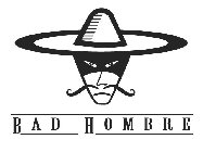 BAD HOMBRE