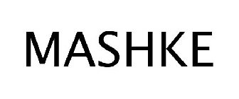 MASHKE