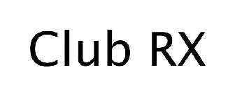 CLUB RX