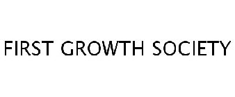 FIRST GROWTH SOCIETY