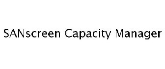 SANSCREEN CAPACITY MANAGER