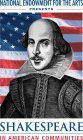 NATIONAL ENDOWMENT FOR THE ARTS PRESENTS SHAKESPEARE IN AMERICAN COMMUNITIES