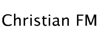 CHRISTIAN FM