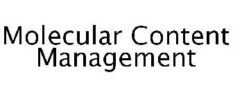 MOLECULAR CONTENT MANAGEMENT