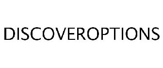 DISCOVEROPTIONS