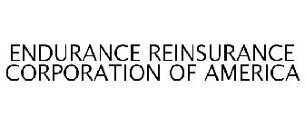 ENDURANCE REINSURANCE CORPORATION OF AMERICA