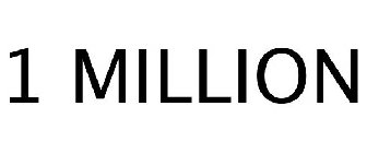 1 MILLION