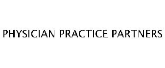 PHYSICIAN PRACTICE PARTNERS