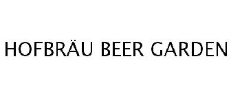 HOFBRÄU BEER GARDEN