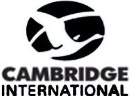 CAMBRIDGE INTERNATIONAL