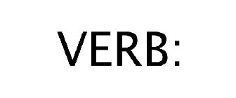 VERB: