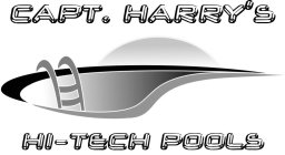 CAPT. HARRY'S HI-TECH POOLS