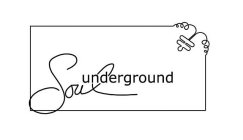 SOUL UNDERGROUND