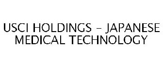 USCI HOLDINGS - JAPANESE MEDICAL TECHNOLOGY