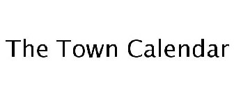 THE TOWN CALENDAR