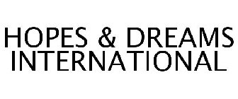 HOPES & DREAMS INTERNATIONAL