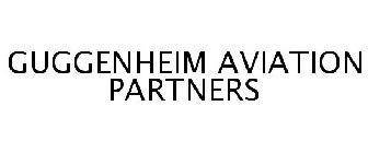 GUGGENHEIM AVIATION PARTNERS