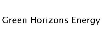 GREEN HORIZONS ENERGY