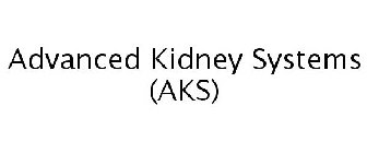 ADVANCED KIDNEY SYSTEMS (AKS)