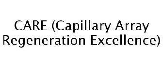 CARE (CAPILLARY ARRAY REGENERATION EXCELLENCE)