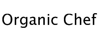 ORGANIC CHEF