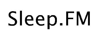 SLEEP.FM