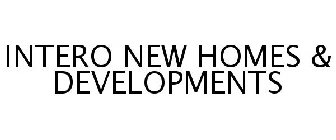 INTERO NEW HOMES & DEVELOPMENTS