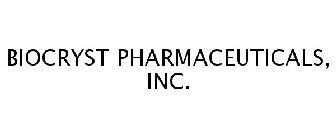 BIOCRYST PHARMACEUTICALS, INC.