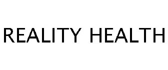 REALITY HEALTH