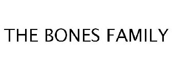 THE BONES FAMILY