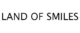 LAND OF SMILES