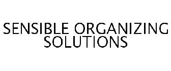 SENSIBLE ORGANIZING SOLUTIONS