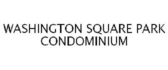 WASHINGTON SQUARE PARK CONDOMINIUM