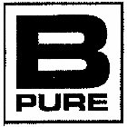 B PURE