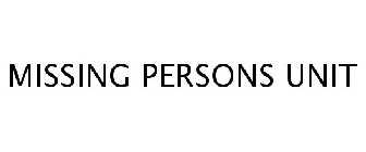 MISSING PERSONS UNIT