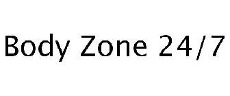 BODY ZONE 24/7