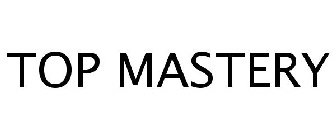TOP MASTERY
