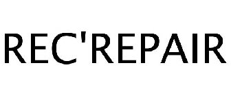 REC'REPAIR