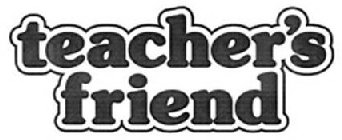 TEACHER'S FRIEND