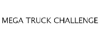 MEGA TRUCK CHALLENGE