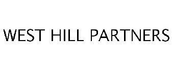 WEST HILL PARTNERS