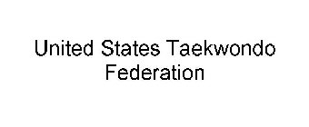 UNITED STATES TAEKWONDO FEDERATION