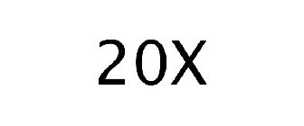 20X