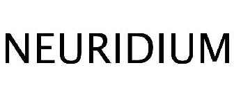NEURIDIUM