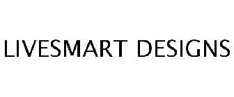 LIVESMART DESIGNS