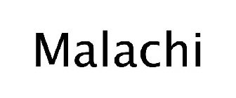 MALACHI