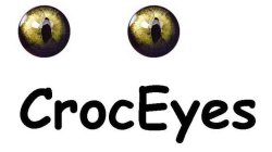 CROCEYES