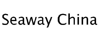 SEAWAY CHINA